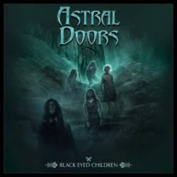 Astral Doors : Black Eyed Children